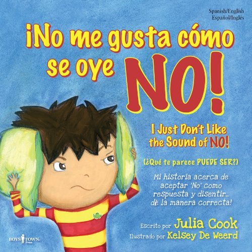 Cover for Julia Cook · I No Me Gusta Como Se Oye No! (Spanish Edition) (Lo Mejor Que Puedo Ser / Best Me I Can Be) (Paperback Book) [Spanish edition] (2013)