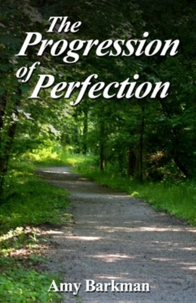 Cover for Amy Barkman · The Progression of Perfection (Paperback Book) (2020)