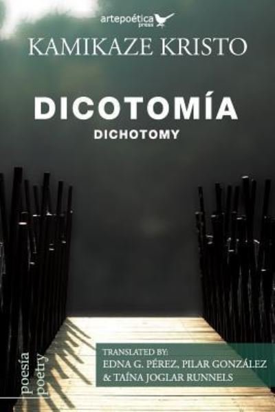 Cover for Taina Joglar Runnels · Dicotomia / Dichotomy (Paperback Book) (2017)