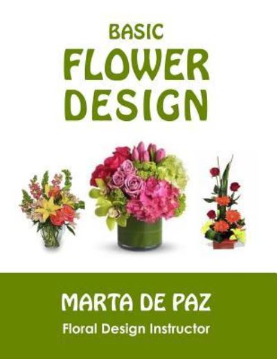 Cover for Marta De Paz · Basic Flower Design (Paperback Book) (2017)