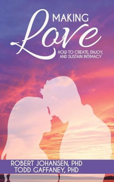 Cover for Robert Johansen · Making Love (Innbunden bok) (2017)