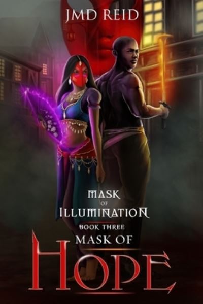 Cover for Jmd Reid · Mask of Hope - Mask of Illumination (Paperback Book) (2021)