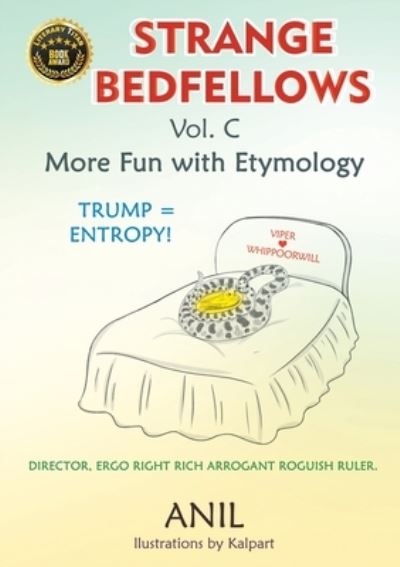 Cover for Anil · Strange Bedfellows Vol. C: More Fun with Etymology (Paperback Book) (2020)