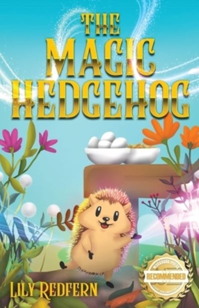 Cover for Lily Redfern · The Magic Hedgehog (Taschenbuch) (2021)