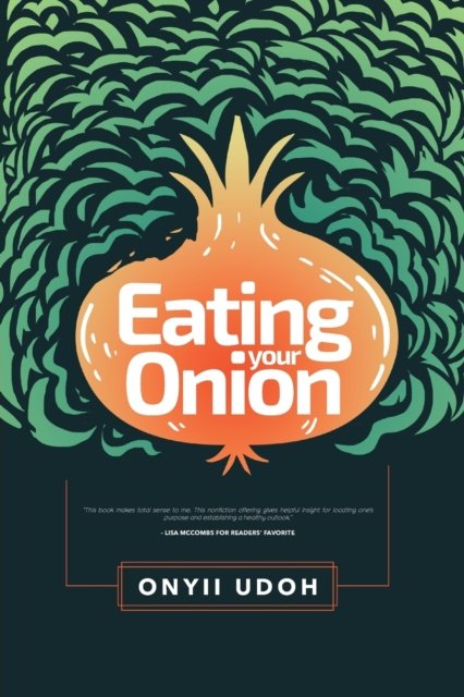 Cover for Onyii a Udoh · Eating Your Onion (Taschenbuch) (2019)