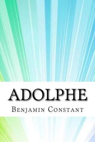 Cover for Benjamin Constant · Adolphe (Taschenbuch) (2017)