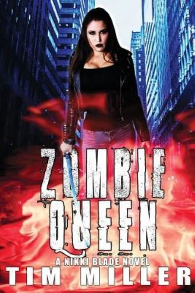 Cover for Tim Miller · Zombie Queen (Paperback Book) (2018)