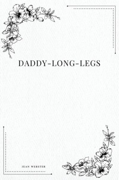 Cover for Jean Webster · Daddy-Long-Legs (Paperback Book) (2017)