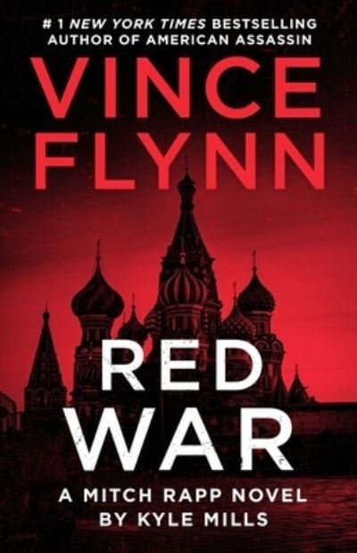Cover for Vince Flynn · Red War - A Mitch Rapp Novel (Paperback Bog) (2021)