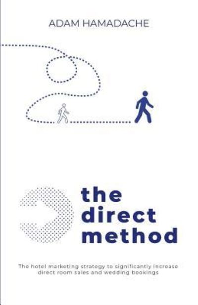 Cover for Adam Hamadache · The Direct Method (Paperback Book) (2018)