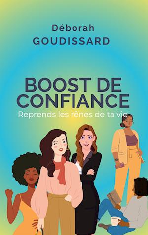 Cover for Déborah Goudissard · Boost de confiance (Book) (2024)
