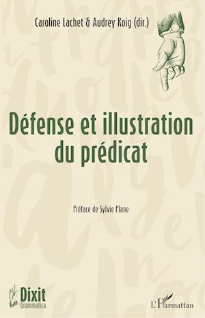 Cover for Caroline Lachet · Défense et illustration du prédicat (Paperback Book) (2020)