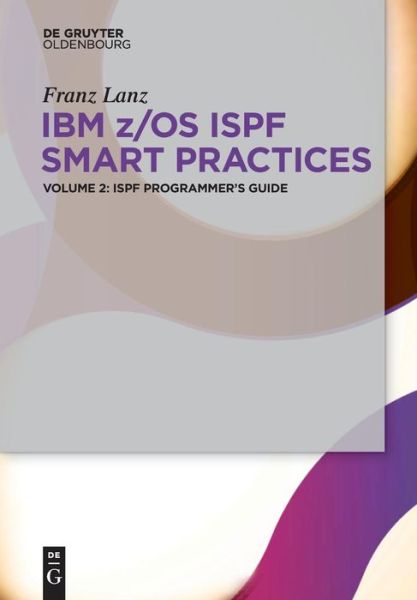 Cover for Lanz · IBM z/OS ISPF (Book) (2015)