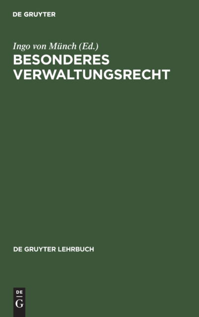 Cover for Ingo Von Münch · Besonderes Verwaltungsrecht (Hardcover Book) (1985)