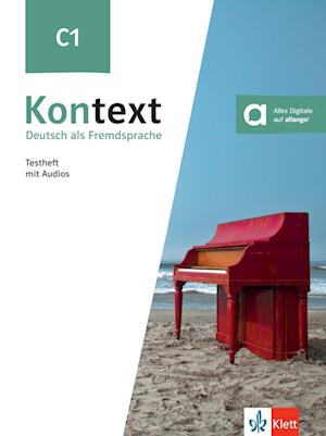 Cover for Sarah Fleer · Kontext C1 - Deutsch als Fremdsprache - Testheft mit Audios (Paperback Book) (2024)