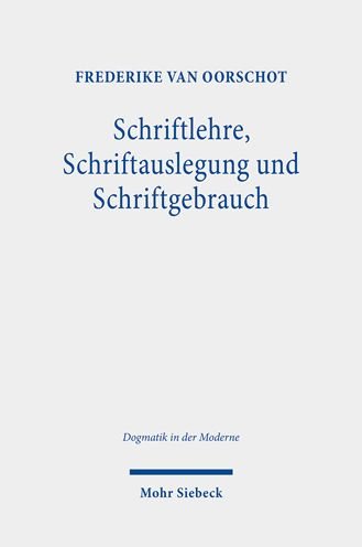 Cover for Frederike van Oorschot · Schriftlehre, Schriftauslegung und Schriftgebrauch (Paperback Book) (2022)