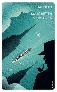 Maigret in New York - Georges Simenon - Bøker - Kampa Verlag - 9783311125532 - 25. november 2021