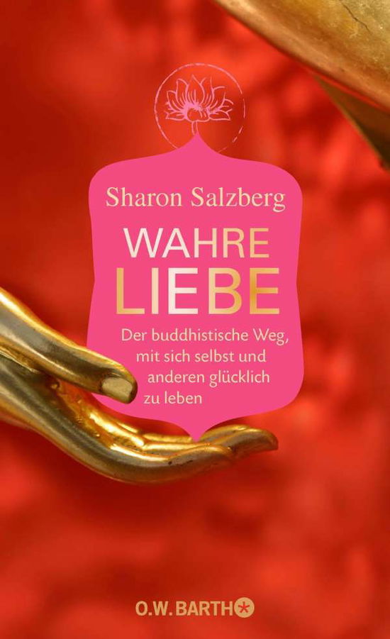 Cover for Salzberg · Wahre Liebe (Book)