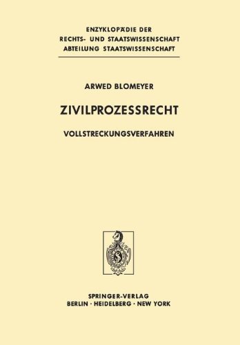 Cover for Arwed Blomeyer · Zivilprozessrecht - Enzyklopadie der Rechts- und Staatswissenschaft / Abteilung Rechtswissenschaft (Pocketbok) [Softcover reprint of the original 1st ed. 1975 edition] (2012)