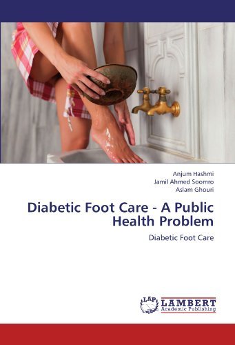 Cover for Aslam Ghouri · Diabetic Foot Care - a Public Health Problem (Paperback Book) (2012)