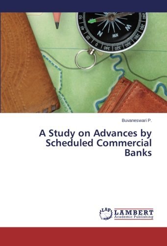 Cover for Buvaneswari P. · A Study on Advances by Scheduled Commercial Banks (Paperback Book) (2014)