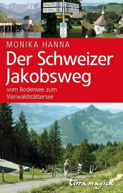 Cover for Hanna · Der Schweizer Jakobsweg (Bok)