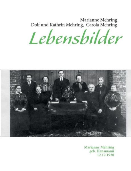 Cover for Carola Mehring · Lebensbilder (Paperback Book) [German edition] (2013)