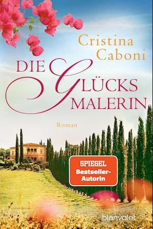 Cover for Cristina Caboni · Die Glücksmalerin (Book) (2022)