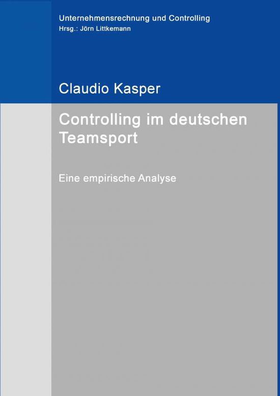 Cover for Kasper · Controlling im deutschen Teamspo (Book)