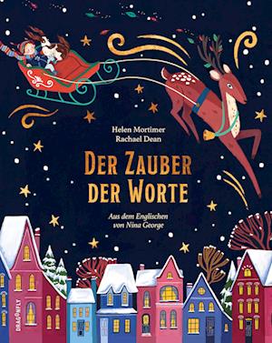 Der Zauber der Worte - Helen Mortimer - Books - Dragonfly - 9783748802532 - August 22, 2023
