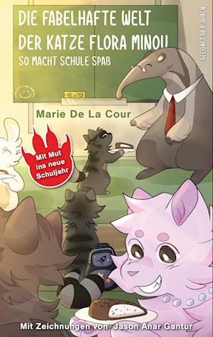 Cover for Marie De La Cour · Die fabelhafte Welt der Katze Flora Minou (Book) (2024)