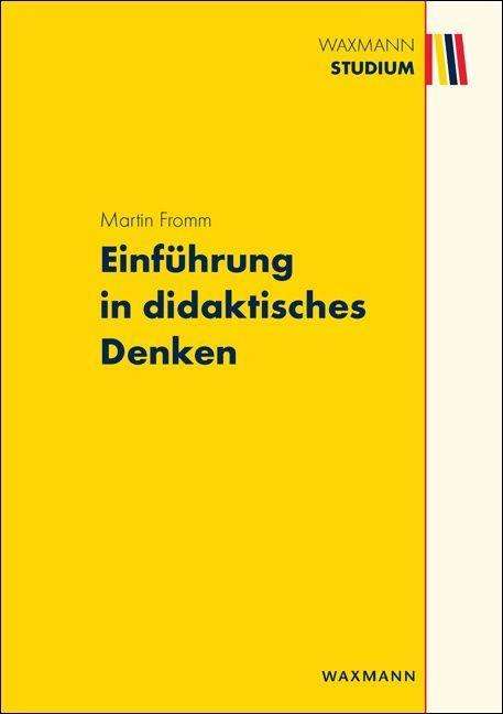 Cover for Fromm · Einführung in didaktisches Denken (Book)