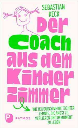 Cover for Sebastian Keck · Der Coach aus dem Kinderzimmer (Bog) (2025)