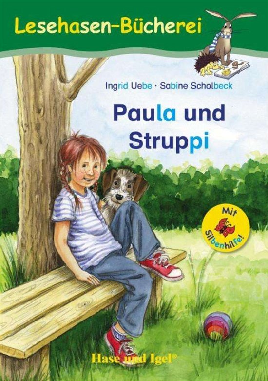 Cover for Uebe · Paula und Struppi / Silbenhilfe (Buch)