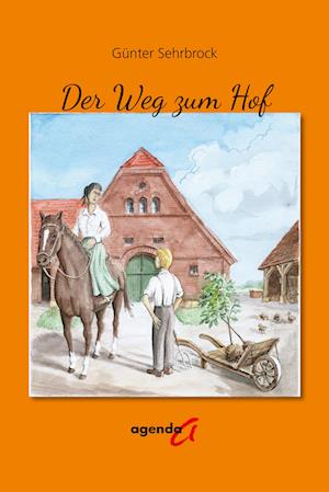 Cover for Günter Sehrbrock · Der Weg zum Hof (Bok) (2024)