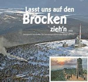 Cover for JÃ¼rgen Hodemacher · Lasst uns auf den Brocken ziehn'nÂ… (Hardcover Book) (2011)