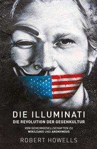 Cover for Howells · Die Illuminati: Die Revolution (Bok)