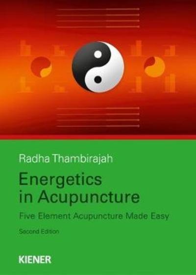 Cover for Thambirajah · Energetics in Acupuncture (Book)