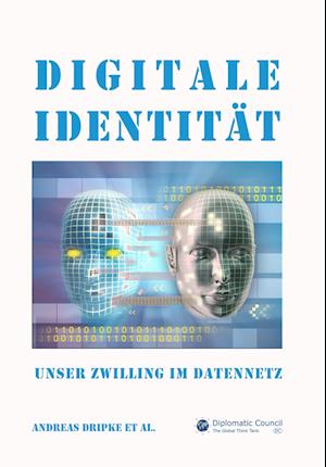 Cover for Andreas Dripke · Digitale Identität (Paperback Book) (2021)