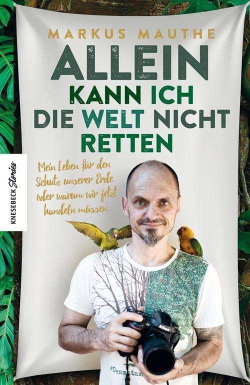 Cover for Mauthe · Allein kann ich die Welt nicht r (Book)