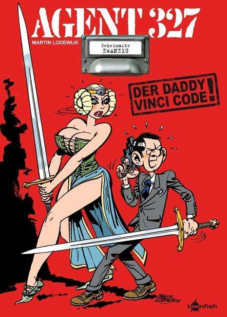 Cover for Lodewijk · Agent 327 - Der Daddy Vincy-Co (Book)