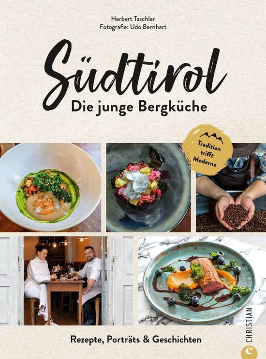 Cover for Herbert Taschler · Südtirol: Die junge Bergküche (Hardcover Book) (2021)