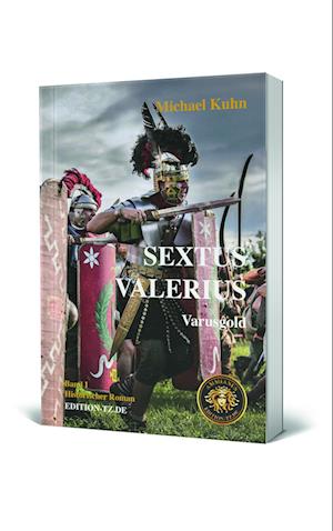 Cover for Michael Kuhn · Sextus Valerius Band I (Book) (2024)