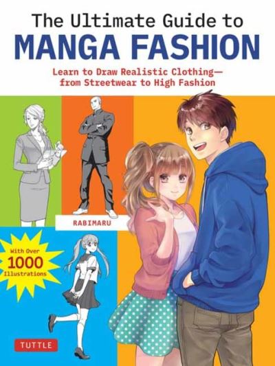 Cover for Rabimaru · The Ultimate Guide to Manga Fashion: Learn to Draw Realistic Clothing--from Streetwear to High Fashion (with over 1000 illustrations) (Paperback Bog) (2024)
