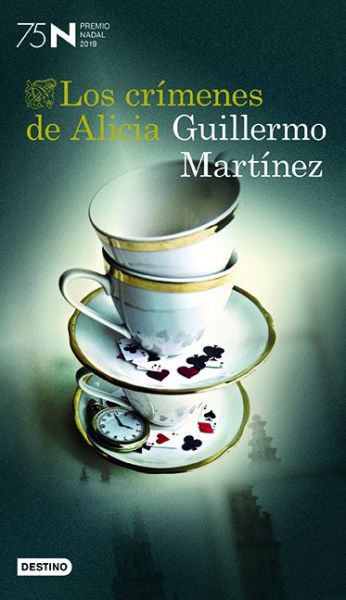 Cover for Guillermo Martinez · Crimenes De Alicia, Los (Paperback Book) (2019)