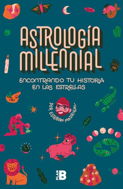 Cover for Astrologia Millennial · Encontrando Tu Historia En Las Estrellas / Millennial Astrology. Finding Your St (Buch) (2023)