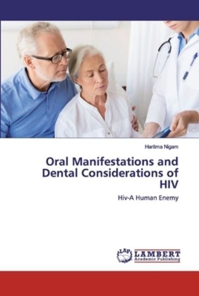Cover for Nigam · Oral Manifestations and Dental Co (Book) (2020)