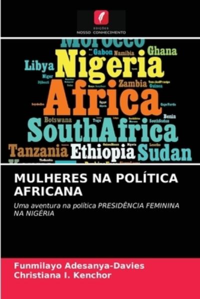 Cover for Funmilayo Adesanya-Davies · Mulheres Na Politica Africana (Paperback Book) (2021)