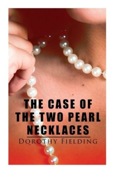Cover for Dorothy Fielding · Case of the Two Pearl Necklaces (Book) (2022)