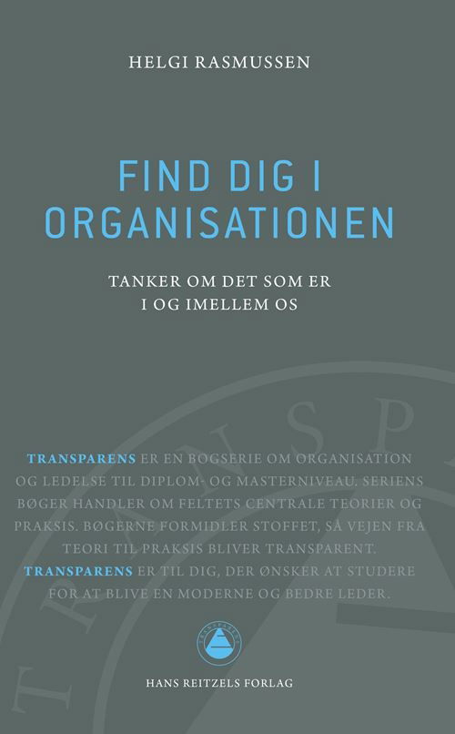 Cover for Helgi Rasmussen · Transparens: Find dig i organisationen (Sewn Spine Book) [1e uitgave] (2021)